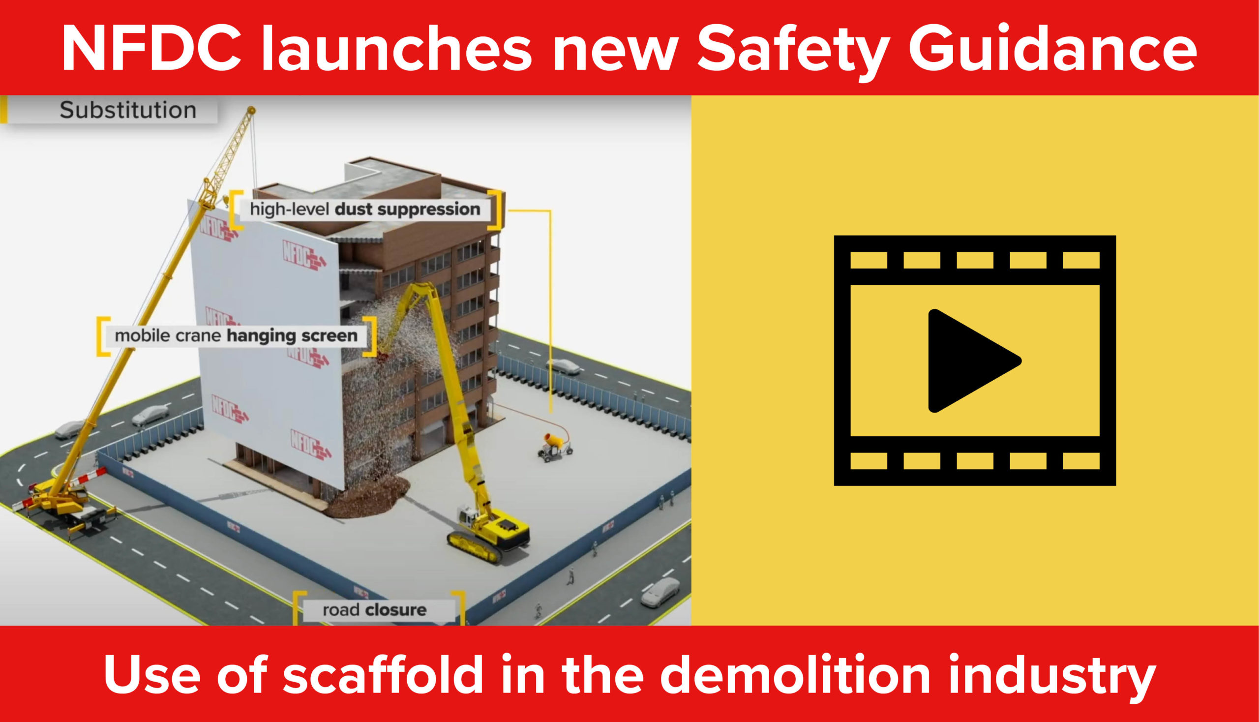 NFDC issues new Safety Guidance Video (Scaffold)