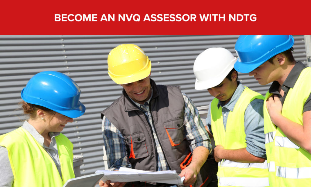 Become an NVQ Assessor with NDTG